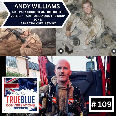 True Blue Conversations - BEYOND THE DROP ZONE: A PARATROOPER'S STORY