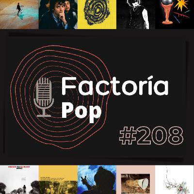 Factoría Pop # 208 Factoría Pop # 208