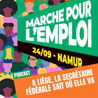 Ce 24 septembre, la Wallonie sera dans les rues de Namur Ce 24 septembre, la Wallonie sera dans les rues de Namur