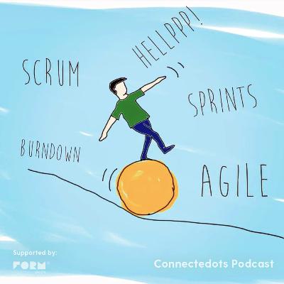 Fr-agile! | Connectedots | Episode 6