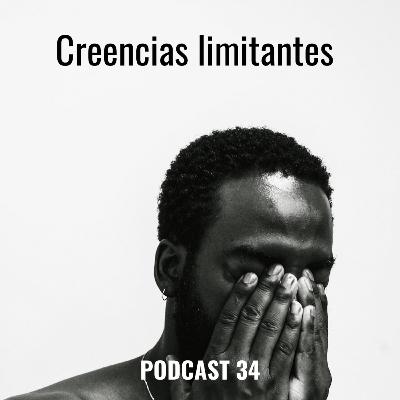Las creencias limitantes