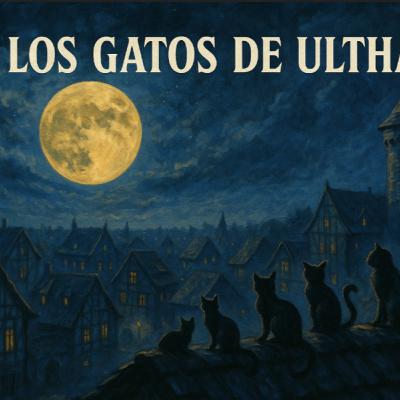 Los Gatos de Ulthar Los Gatos de Ulthar