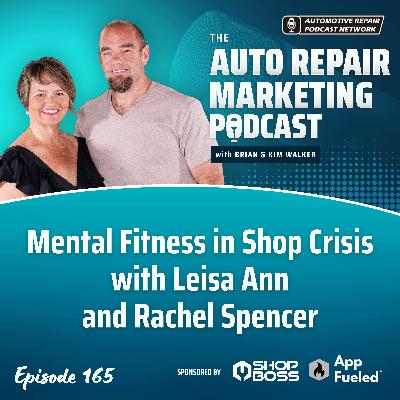 Mental Fitness in Shop Crisis with Leisa Ann and Rachel Spencer [E165]