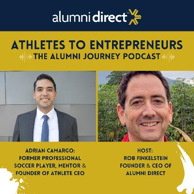 From Professional Soccer to Founder & CEO with Adrian Camargo