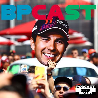BPCast 225 • Perez o Rei das Ruas e o fôlego da Ferrari • BP • Boletim do Paddock BPCast 225 • Perez o Rei das Ruas e o fôlego da Ferrari • BP • Boletim do Paddock