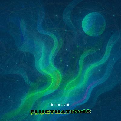 MindGum - Fluctuations