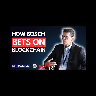 How BOSCH BETS ON BLOCKCHAIN How BOSCH BETS ON BLOCKCHAIN