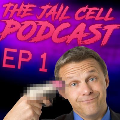 Cock Yourself - The Jail Cell Podcast (S2E1) Cock Yourself - The Jail Cell Podcast (S2E1)