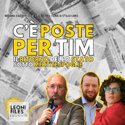 C'è Poste (Italiane) per TIM. Il ritorno dello Stato sotto mentite spoglie