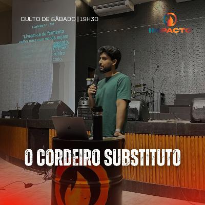 O Cordeiro substituto | Palavra. Jhoffler | IBNC 19H30 | 04 ABR
