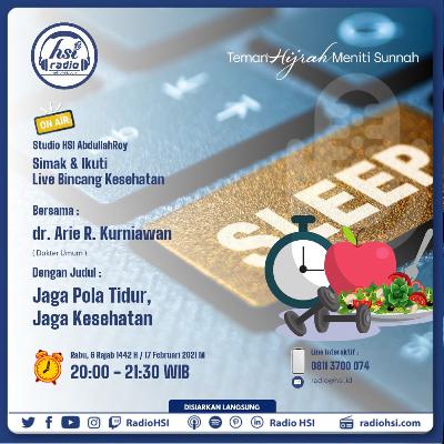 105. Jaga Pola Tidur, Jaga Kesehatan