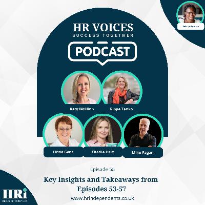 Episode 58: The Human Behind the Professional: Highlights from Episodes 53–57 Episode 58: The Human Behind the Professional: Highlights from Episodes 53–57