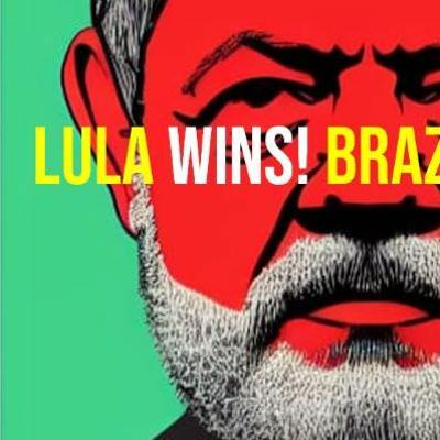 Lula Wins! A Brazil Special