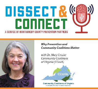 Episode 47 - Why Prevention and Community Coalitions Matter Episode 47 - Why Prevention and Community Coalitions Matter