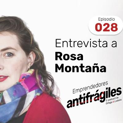 28. Sexo, Ventas y rock and roll con la sexóloga Rosa Montaña