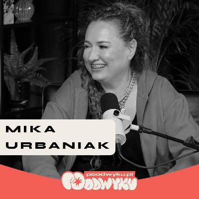 Mika Urbaniak: Musiałam się nauczyć jak żyć, zupełnie od nowa