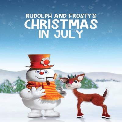 Rudolph and Frosty's Christmas in July Rudolph and Frosty's Christmas in July