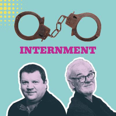 Locked Up and Lines Drawn: Internment, Borders, and Banned Booze