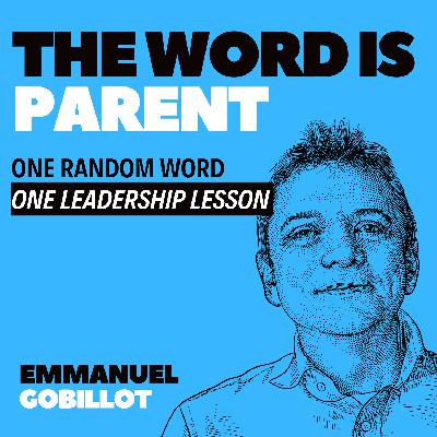 episode 95 - the word is parent
