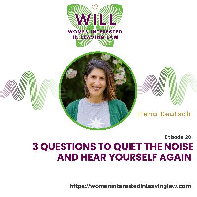 3 Questions to Quiet the Noise and Hear Yourself Again