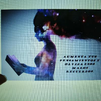 Aumenta tus pensamientos y olvida esos malos recuerdos.