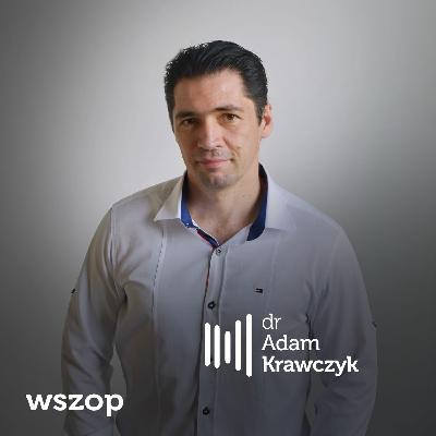 dr Adam Krawczyk - Bliski Wschód w ogniu