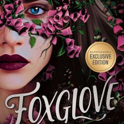 Read (EPUB) BOOKS Foxglove (Belladonna, #2) by Adalyn  Grace