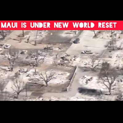 Maui Is Being Overtaken: Great Reset #viral #video #subscribe