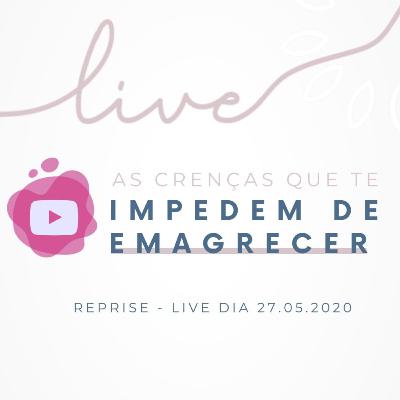 Episódio 1 - As crenças que te impedem de emagrecer