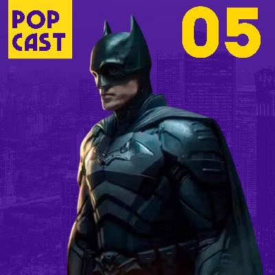 O Futuro da DC nos Cinemas | Popcast #05