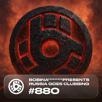 Russia Goes Clubbing #880 Russia Goes Clubbing #880