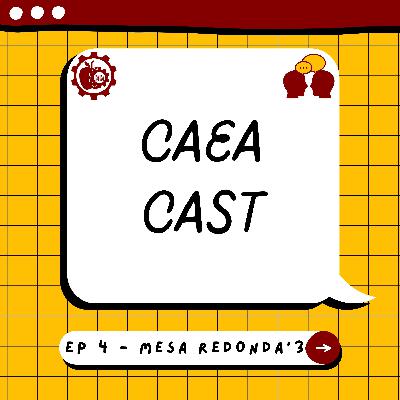 Episódio 4 - Mesa Redonda com Ederson Paulo