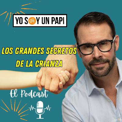 Enseñanzas más importantes sobre la CRIANZA de los niños
