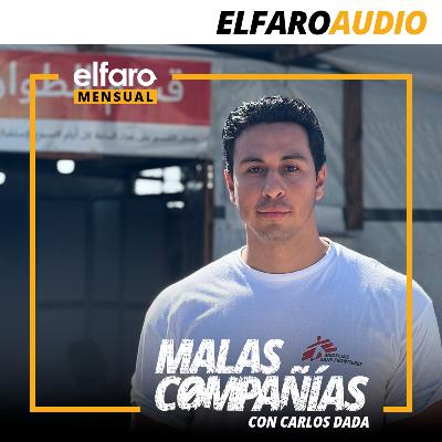 Malas compañías con Carlos Dada y Homero de León Malas compañías con Carlos Dada y Homero de León