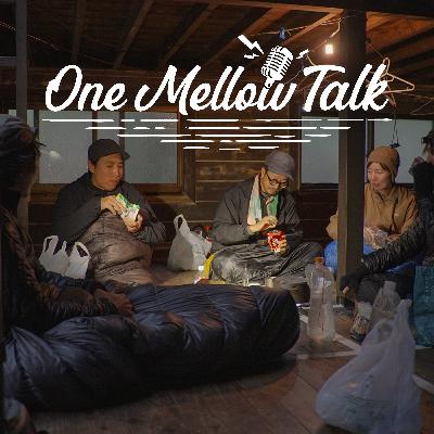 One Mellow Talk# 39