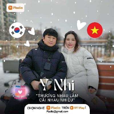 Ý Nhi - Thương nhau lắm cãi nhau nhiều Ý Nhi - Thương nhau lắm cãi nhau nhiều