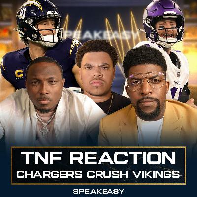 Chargers Crush Vikings | NBA Gambling Scandal | Eagles on Upset Alert? | SPEAKEASY Chargers Crush Vikings | NBA Gambling Scandal | Eagles on Upset Alert? | SPEAKEASY