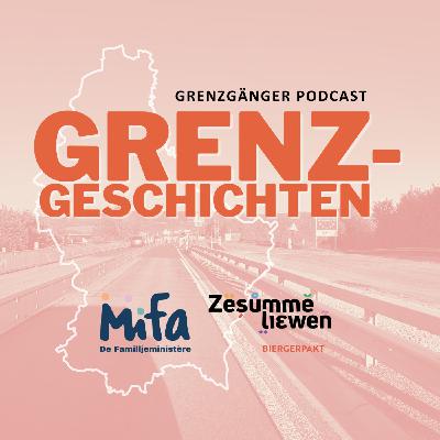 Grenzgeschichten - der Grenzgänger Podcast