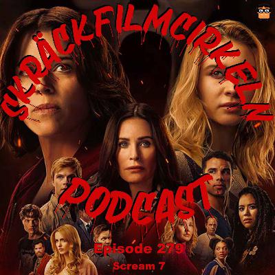 Episode 279 - Scream 7 (2026)
