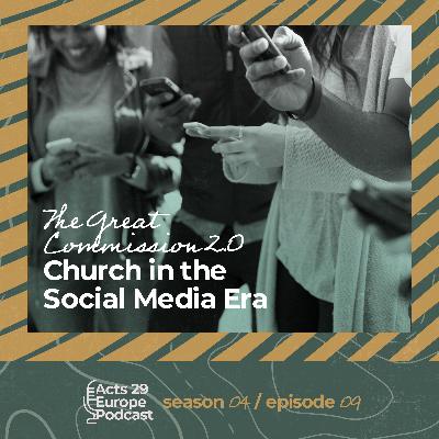 The Great Commission 2.0: Church in the Social Media Era