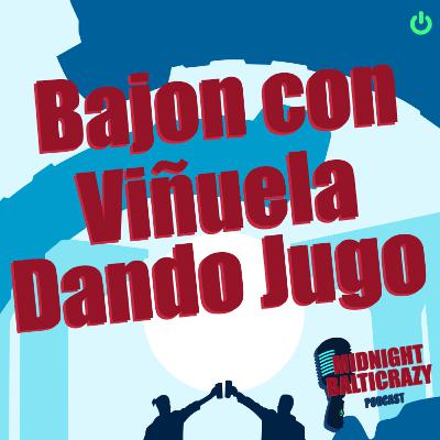 05 | Bajón con Viñuela dando jugo