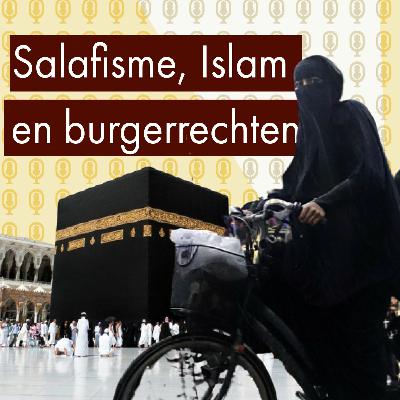 Salafisme, Islam en burgerrechten in Nederland (Martijn de Koning) Salafisme, Islam en burgerrechten in Nederland (Martijn de Koning)