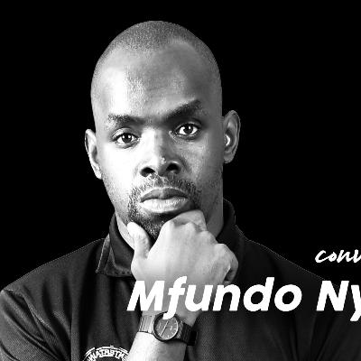 Being Self Driven, Systematic Collaboration & Owning Record Label | Conversation w/ Mfundo Nyambi