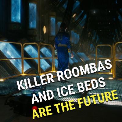 S4 EP.15: Killer Roombas and Ice Beds are the Future – Reviewing the Fallout TV show pt.4