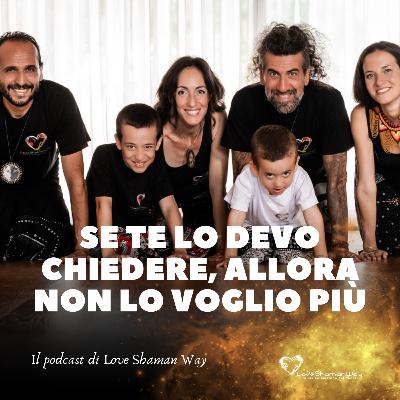 Se te lo devo chiedere, allora non lo voglio più