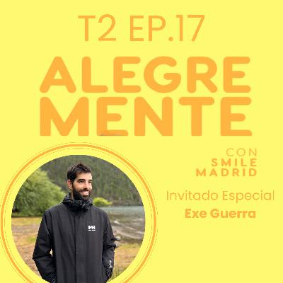 T2EP17 Semana 17: Conquista tu Mente y Tu Vida con Exe Guerra T2EP17 Semana 17: Conquista tu Mente y Tu Vida con Exe Guerra