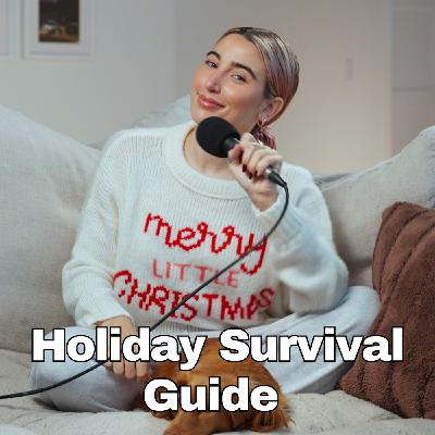 How To Survive The Holidays