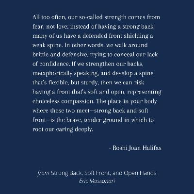 Strong Back, Soft Front, and Open Hands by Eric Massanari Strong Back, Soft Front, and Open Hands by Eric Massanari