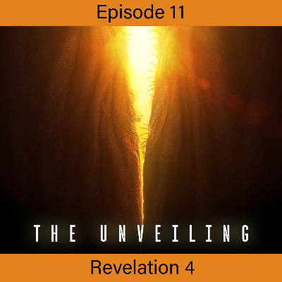 Revelation - The Unveiling - Ep 11 - Re 4
