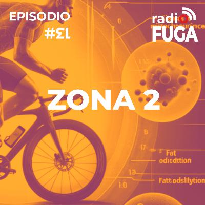 ep#13 - Zona 2
